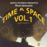 marc edwards - time & space vol. 1 marc edwards - time & space vol. 1