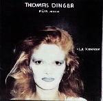 thomas dinger - fur mich thomas dinger - fur mich