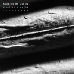 pauline oliveros - electronic works 1965-1966 pauline oliveros - electronic works 1965-1966