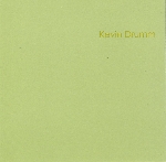 kevin drumm - s/t kevin drumm - s/t