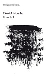 daniel menche - raw fall daniel menche - raw fall