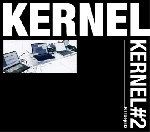 kernel (kasper t. toeplitz - wilfred wendling - eryck abecassis) - kernel#2 kernel (kasper t. toeplitz - wilfred wendling - eryck abecassis) - kernel#2