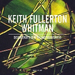 keith fullerton whitman - disingenuity b/w disingenuousness keith fullerton whitman - disingenuity b/w disingenuousness