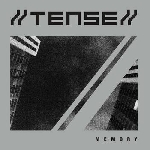 //tense// - memory //tense// - memory