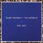 neil rose - wilbur whateley / psychopomps neil rose - wilbur whateley / psychopomps