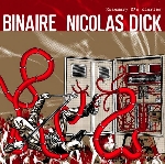 binaire / nicolas dick - rosemary k's diaries (split) binaire / nicolas dick - rosemary k's diaries (split)