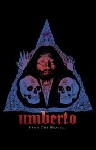 umberto - from the grave... umberto - from the grave...
