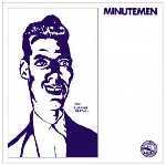minutemen / saccharine trust - split minutemen / saccharine trust - split