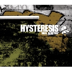 hysteresis - there is no self hysteresis - there is no self