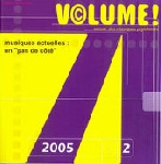 volume! - v.4.2 (2005) musiques actuelles : un volume! - v.4.2 (2005) musiques actuelles : un