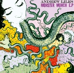 andrew liles - monster munch e.p andrew liles - monster munch e.p