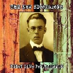 the new blockaders - first live performance (ltd. 300) the new blockaders - first live performance (ltd. 300)