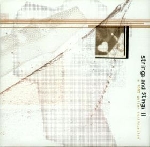 v/a - strings and stings II - a 100% guitar continuation v/a - strings and stings II - a 100% guitar continuation