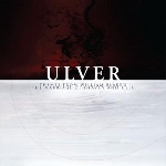 ulver - themes from william blake's the marriage of heaven and hell ulver - themes from william blake's the marriage of heaven and hell