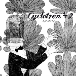 v/a - cyclotron #2 v/a - cyclotron #2