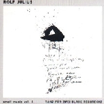 rolf julius - tanz für zwei blaue rechtecke rolf julius - tanz für zwei blaue rechtecke
