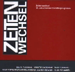 v/a (fullman - vaggione - forward - kosugi - verandi - neuwirth) - zeitenwechsel 2 v/a (fullman - vaggione - forward - kosugi - verandi - neuwirth) - zeitenwechsel 2