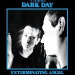 dark day - exterminating angels dark day - exterminating angels