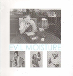 evil moisture (andy bolus) - goo evil moisture (andy bolus) - goo