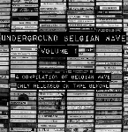 v/a - underground belgian wave volume 1 v/a - underground belgian wave volume 1