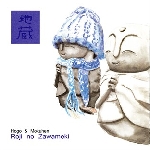 hogo - mokuhen (nicolas charbonnier - laurent guérel) - roji no zawameki hogo - mokuhen (nicolas charbonnier - laurent guérel) - roji no zawameki