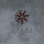 inade - audio mythology one inade - audio mythology one