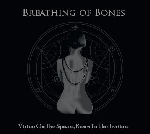 breathing of bones - virtue on the spears, roses to the traitors breathing of bones - virtue on the spears, roses to the traitors