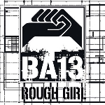 ba13 - rough girl ba13 - rough girl