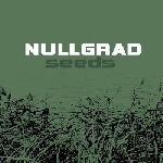 nullgrad - seeds nullgrad - seeds