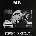 m. b. (maurizio bianchi) - neuro habitat m. b. (maurizio bianchi) - neuro habitat