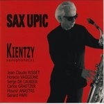 daniel kientzy - sax upic daniel kientzy - sax upic