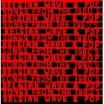 v/a - belgian wave & pop - songs from the 1980's v/a - belgian wave & pop - songs from the 1980's
