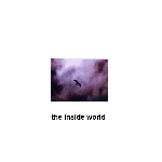 kimara - bradford - maupin - newton - the inside world (volume 1) kimara - bradford - maupin - newton - the inside world (volume 1)