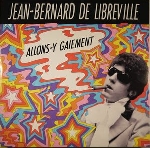 jean-bernard de libreville - allons-y gaiement jean-bernard de libreville - allons-y gaiement