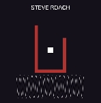 steve roach - recordings 1982 steve roach - recordings 1982