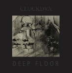 clock dva - deep floor (ltd. 200) clock dva - deep floor (ltd. 200)