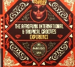 v/a - the afrofunk international & tropical grooves experience v/a - the afrofunk international & tropical grooves experience