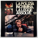 guido & maurizio de angelis - la polizia incrimina la legge assolve guido & maurizio de angelis - la polizia incrimina la legge assolve