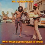 dr. alimentado - best dressed chicken in town dr. alimentado - best dressed chicken in town