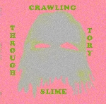 benedict drew - crawling through tory slime benedict drew - crawling through tory slime