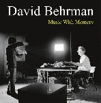 david behrman - music with memory david behrman - music with memory