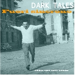 dark tales - fuori sincrono (1981: the lost tapes) dark tales - fuori sincrono (1981: the lost tapes)