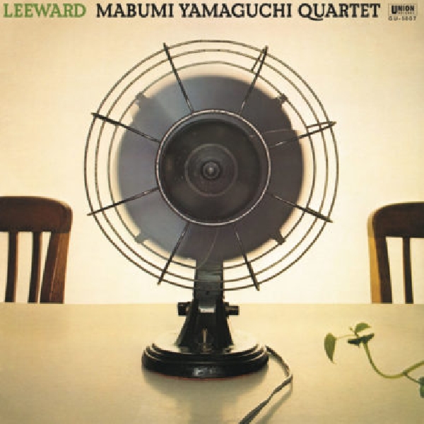 Mabumi Yamaguchi Quartet - Leeward Mabumi Yamaguchi Quartet - Leeward