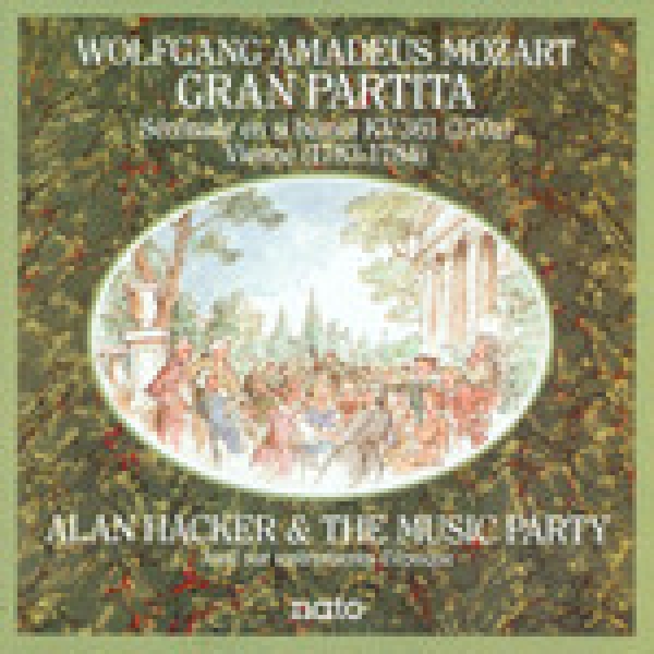 alan hacker & the music party / mozart - gran partita sérénade en si bémol kv 361 (370a) vienne (1783-1784) alan hacker & the music party / mozart - gran partita sérénade en si bémol kv 361 (370a) vienne (1783-1784)