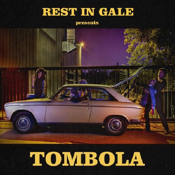 Rest In Gale - Tombola Rest In Gale - Tombola
