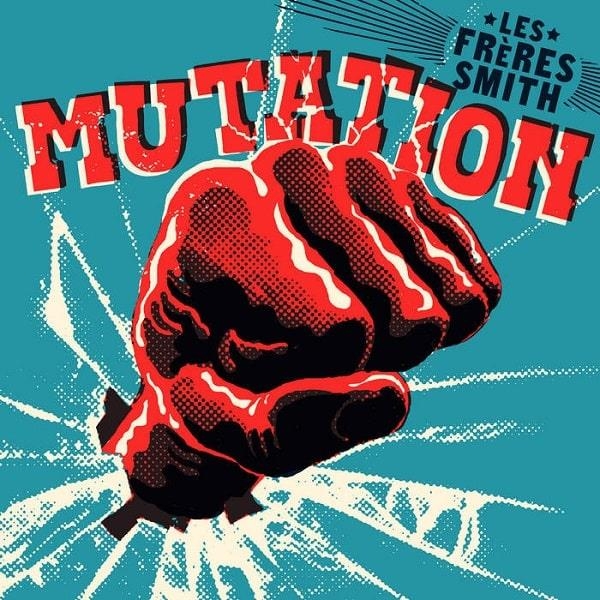 les frères smith - mutation (rsd 2020) les frères smith - mutation (rsd 2020)