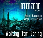 interzone (khaled aljaramani - serge teyssot-gay - waiting for spring interzone (khaled aljaramani - serge teyssot-gay - waiting for spring