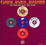 v/a - funky music machine (the undisputed black mind power) v/a - funky music machine (the undisputed black mind power)