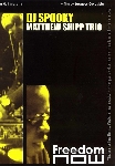 jacques goldstein - dj spooky / matthew shipp trio jacques goldstein - dj spooky / matthew shipp trio