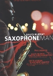 jacques goldstein - david murray, saxophoneman jacques goldstein - david murray, saxophoneman